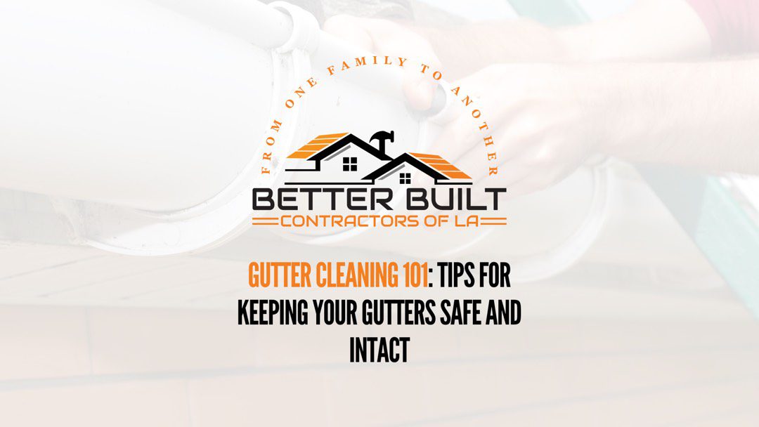 gutter cleaning 101