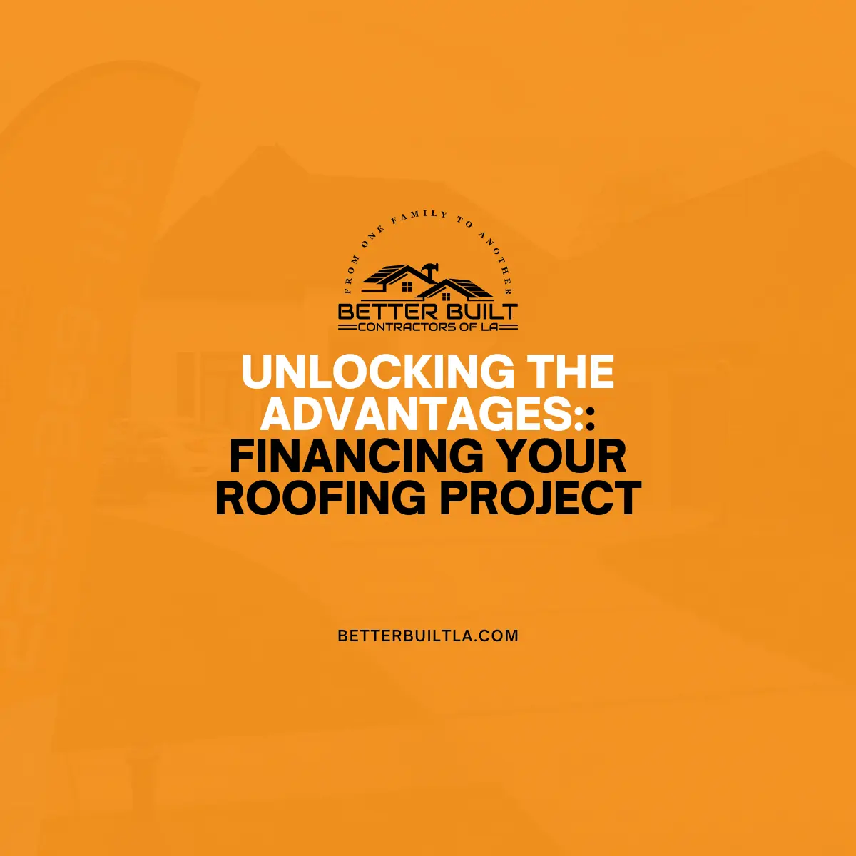 advantages of financing roofing project in denham springs