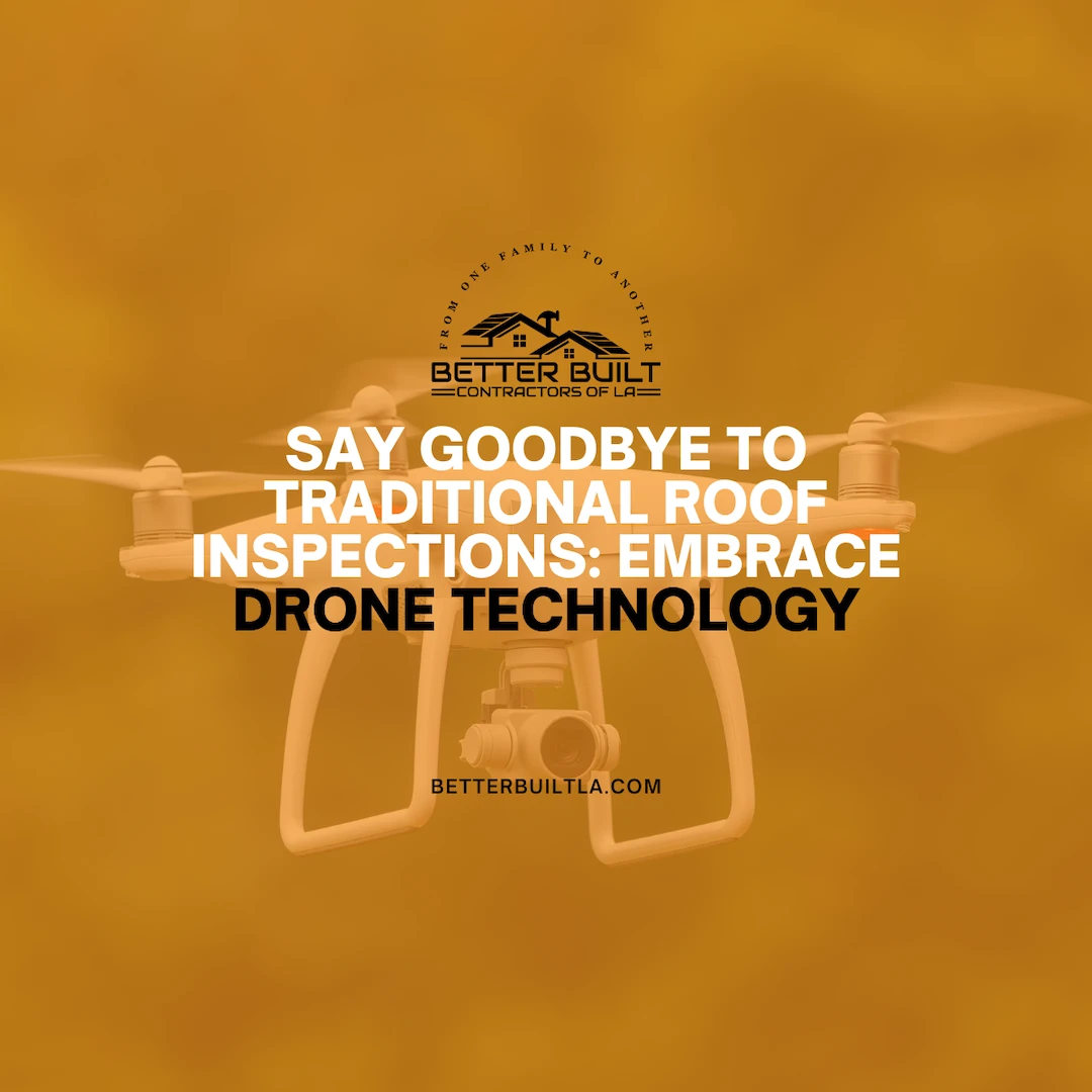 Say Goodbye to Traditional Roof Inspections: Embrace Drone Technology